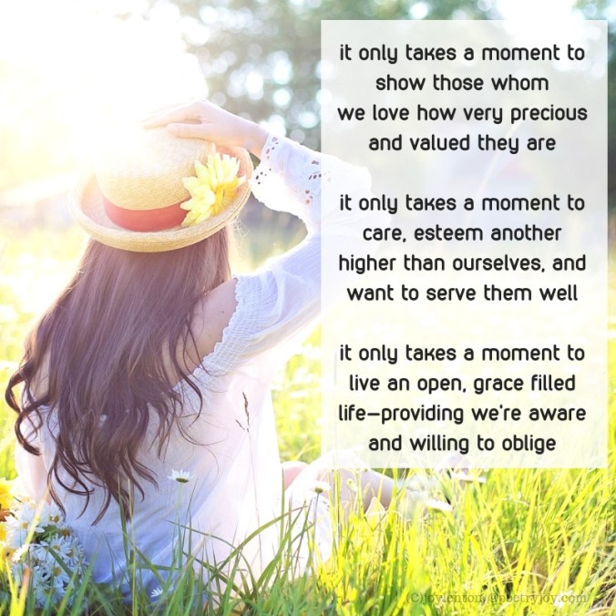 moment - it only takes a moment poem excerpt (C)joylenton @poetryjoy.com